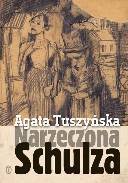 Okładka: "Narzeczona Schulza"