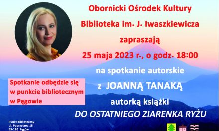 Autorka książki “Do ostatniego ziarenka ryżu” Joanną Tanaka w Punkcie Bibliotecznym w Pęgowie