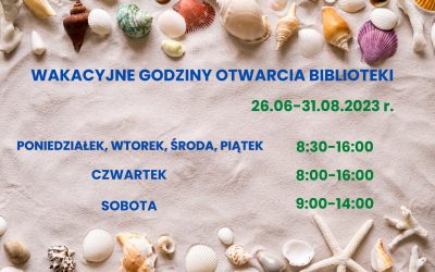 Wakacyjne godziny otwarcia biblioteki