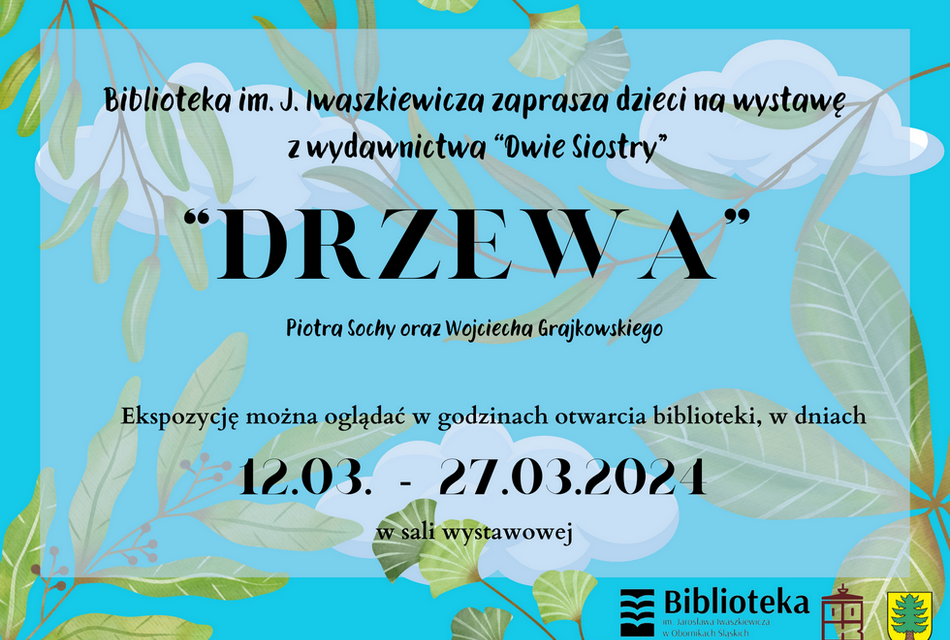 Wystawa “Drzewa”