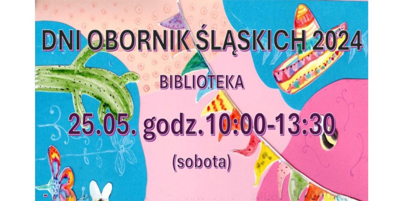 ✨️XVI Dni Obornik Śląskich w bibliotece✨️