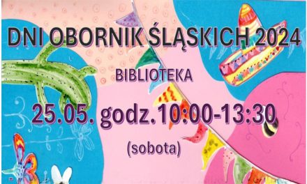 ✨️XVI Dni Obornik Śląskich w bibliotece✨️