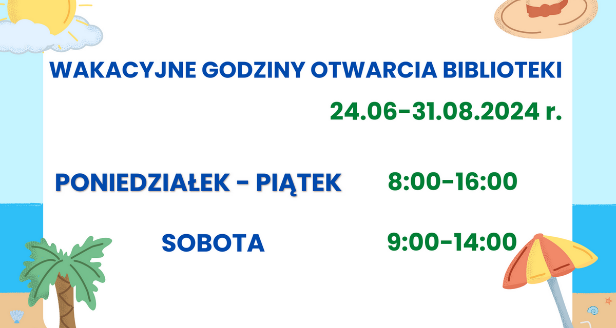 Wakacyjne godziny otwarcia biblioteki
